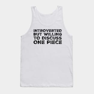 Introverted but willing to discuss One Piece Tank Top